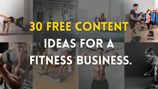 30 free content ideas for a fitness bussines